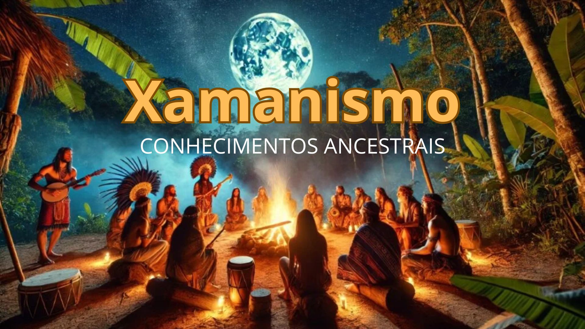 Curso de Xamanismo Formato Online