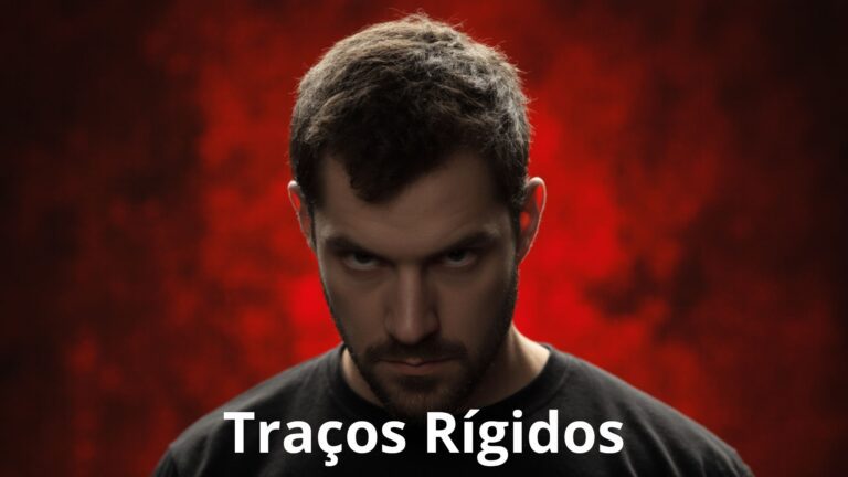 Leia mais sobre o artigo Traços de Personalidade Rígida